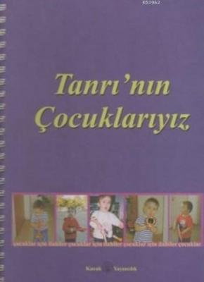 Tanrı'nın Çocuklarıyız