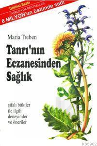 Tanrı'nın Eczanesinden Sağlık