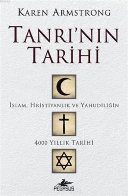 Tanrı'nın Tarihi Karen Armstrong