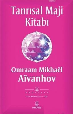 Tanrısal Maji Kitabı Omraam Mikhaël Aïvanhov