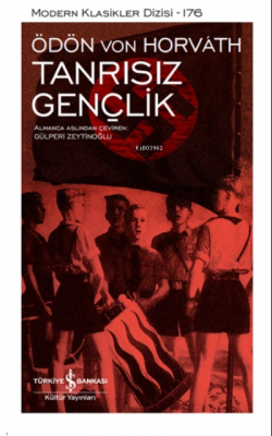 Tanrısız Gençlik ( Ciltli )