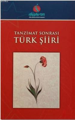 Tanzimat Sonrası Türk Şiiri Kolektif