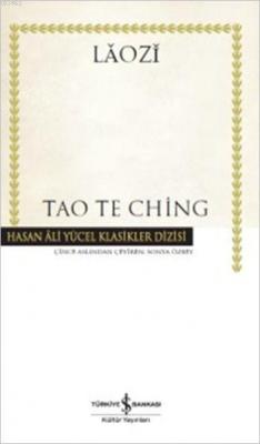 Tao Te Ching (Ciltli) Lâozî