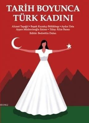 Tarih Boyunca Türk Kadını Kolektif