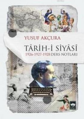 Tarih-i Siyasi Yusuf Akçura