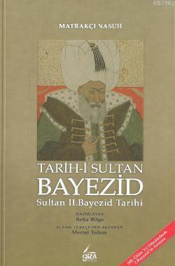 Tarih-i Sultan Bayezid Matrakçı Nasuh