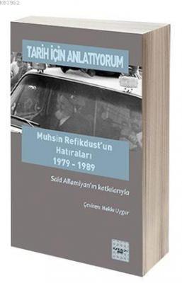 Tarih İçin Anlatıyorum