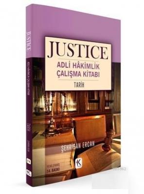 Tarih - Justice Adli Hakimlik Çalışma Kitabı Ümit Kaymak