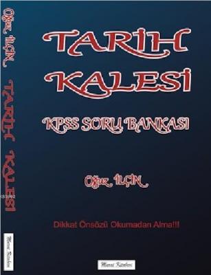 Tarih Kalesi KPSS Soru Bankası