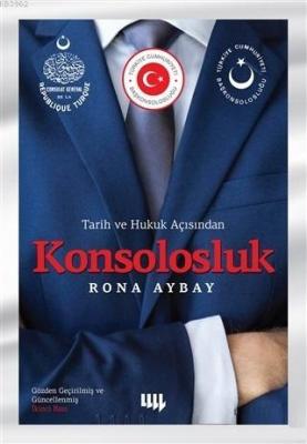 Tarih ve Hukuk Açısından Konsolosluk