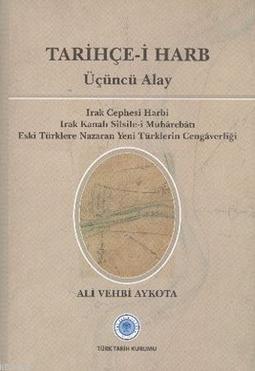Tarihçe-i Harb - Üçüncü Alay