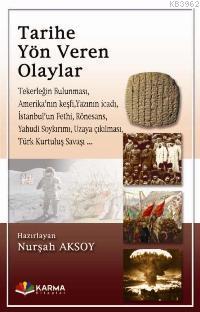 Tarihe Yön Veren Olaylar