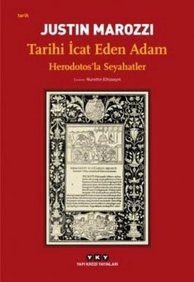 Tarihi İcat Eden Adam