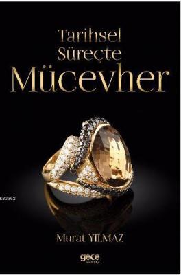 Tarihsel Süreçte Mücevher
