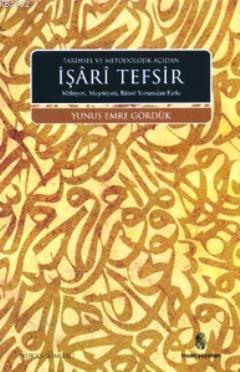 Tarihsel ve Metodolojik Açıdan İşari Tefsir