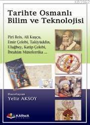 Tarihte Osmanlı Bilim ve Teknolojisi Yeliz Aksoy