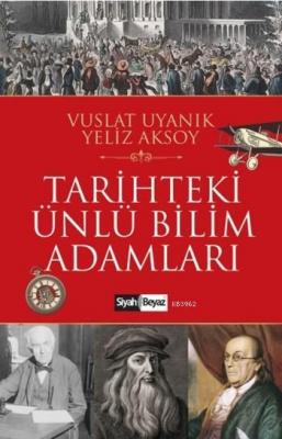 Tarihteki Ünlü Bilim Adamları Yeliz Aksoy