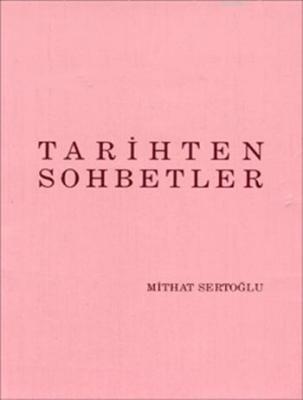 Tarihten Sohbetler