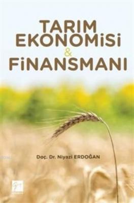 Tarım Ekonomisi &amp Niyazi Erdoğan