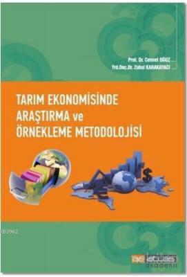 Tarım Ekonomisinde Araştırma ve Örnekleme Metodolojisi