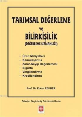 Tarımsal Kıymet Takdiri (Değerleme) ve Bilirkişilik