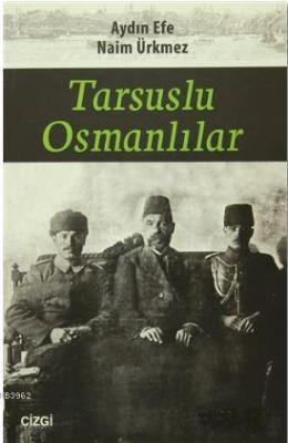 Tarsuslu Osmanlılar Aydın Efe