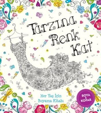 Tarzına Renk Kat Kolektif