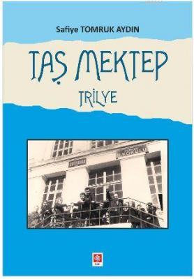 Taş Mektep Trilye