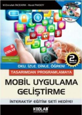 Tasarımdan Uygulamaya Mobil Uygulama Geliştirme