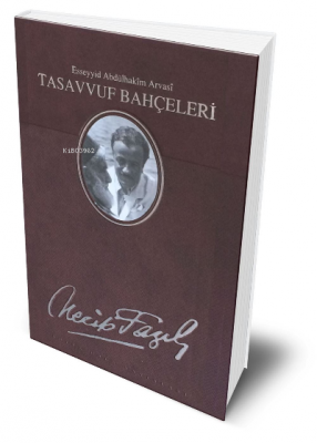 Tasavvuf Bahçeleri Necip Fazıl Bütün Eserleri (Deri Cilt)