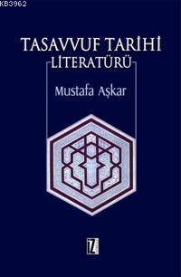 Tasavvuf Tarihi Literatürü Mustafa Aşkar