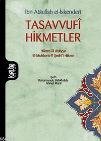 Tasavvufî Hikmetler Atâullah İskenderî