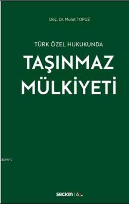 Taşınmaz Mülkiyeti