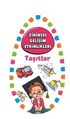 Taşıtlar - Zihinsel Gelişim Etkinlikleri