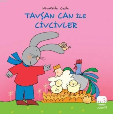 Tavşan Can ile Civcivler