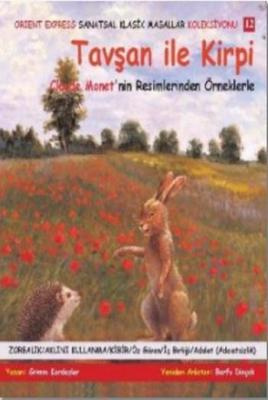 Tavşan ile Kirpi Grimm Brothers