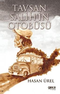 Tavşan Salih'in Otobüsü