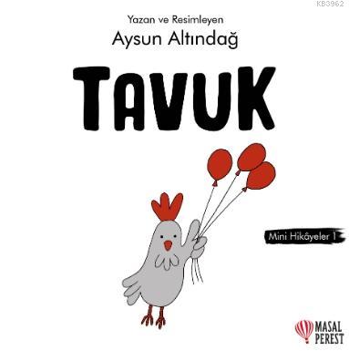 Tavuk Mini Hikâyeler 1
