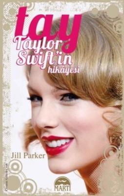 Tay Taylor Swift'in Hikayesi Jill Parker