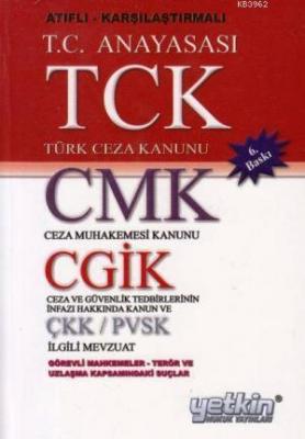 TCK CMK CGTİK ÇKK/ PVSK Kolektif