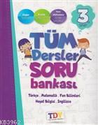 TDY Yayınları3. Sınıf Tüm Dersler Soru Bankası TDY Kolektif