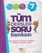 TDY Yayınları7. Sınıf Tüm Dersler Soru Bankası TDY Kolektif