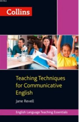 Teaching Techniques for Communicative English Jane Revell