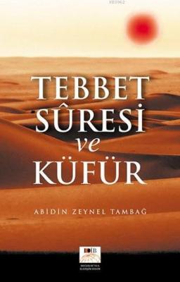 Tebbet Sûresi ve Küfür