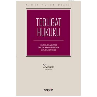 Tebligat Hukuku Temel Hukuk Dizisi