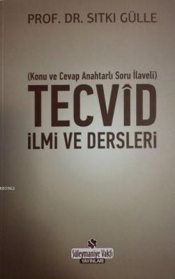 Tecvid İlmi ve Dersleri