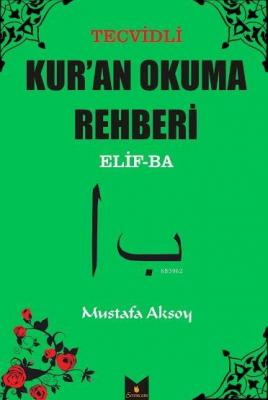 Tecvitli Kur'an Okuma Rehberi