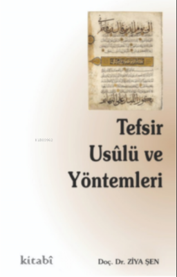 Tefsir Usulü ve Yöntemleri