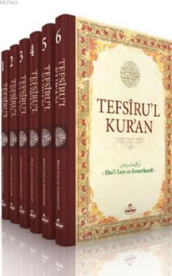 Tefsiru'l Kur'an (6 Cilt) Ebul-Leys es-Semerkandi