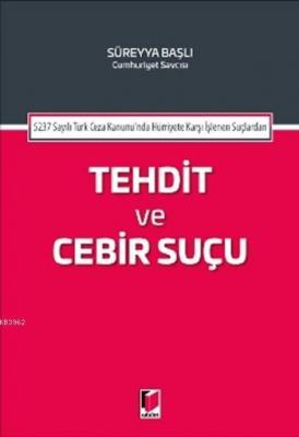 Tehdit ve Cebir Suçu
